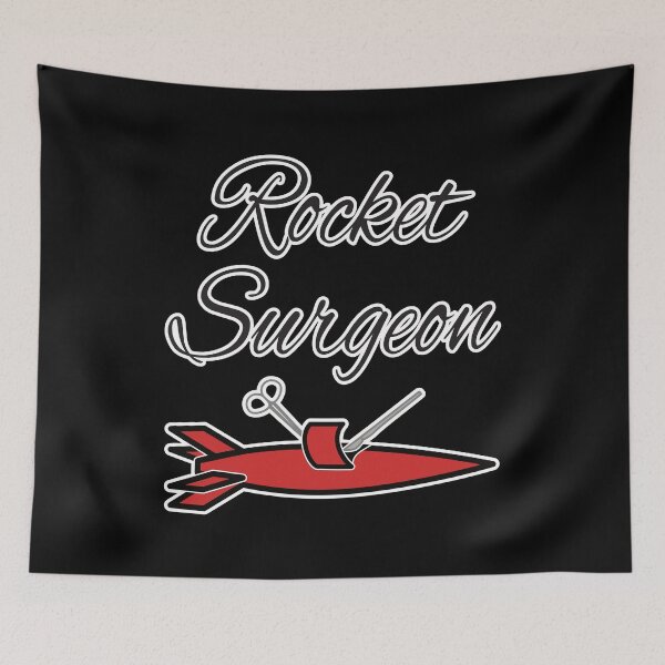 Item preview, Rocket Surgeon designed and sold by Artsy-Chemist.