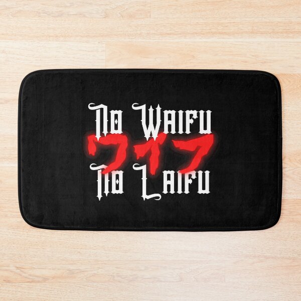 Item preview, No Waifu No Laifu I Anime designed and sold by Sutra-Lotus-Co.
