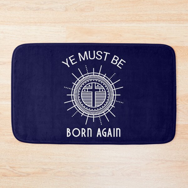 Item preview, Ye Must Be Born Again designed and sold by Luvjesus2.
