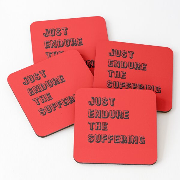 Item preview, Red Just Endure The Suffering designed and sold by DamaliePierre.