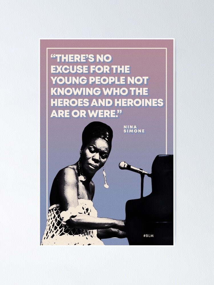 Poster Nina Simone Avec Citation Par Sergioas Redbubble