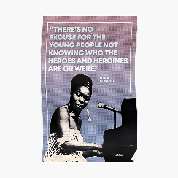 Nina Simone avec citation Poster