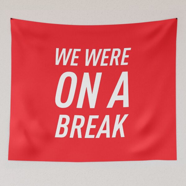 Item preview, We Were on a Break (Red) designed and sold by FilipeFerreira.