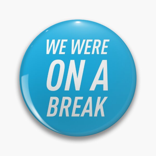 Item preview, We Were on a Break (Blue) designed and sold by FilipeFerreira.