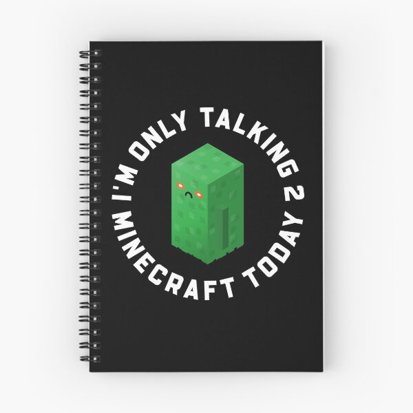 Item preview, I'm Only Talking To Minecraft Today Funny Creeper designed and sold by HairyDog.