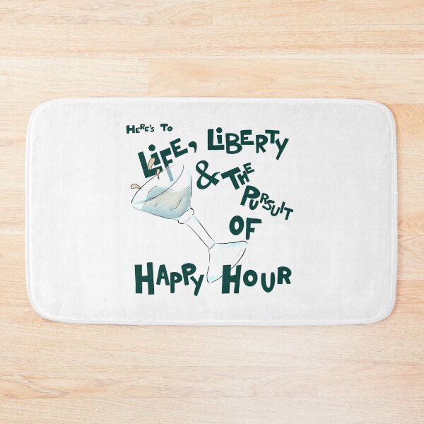 Item preview, Life, liberty and the pursuit of happy hour designed and sold by shabby787.