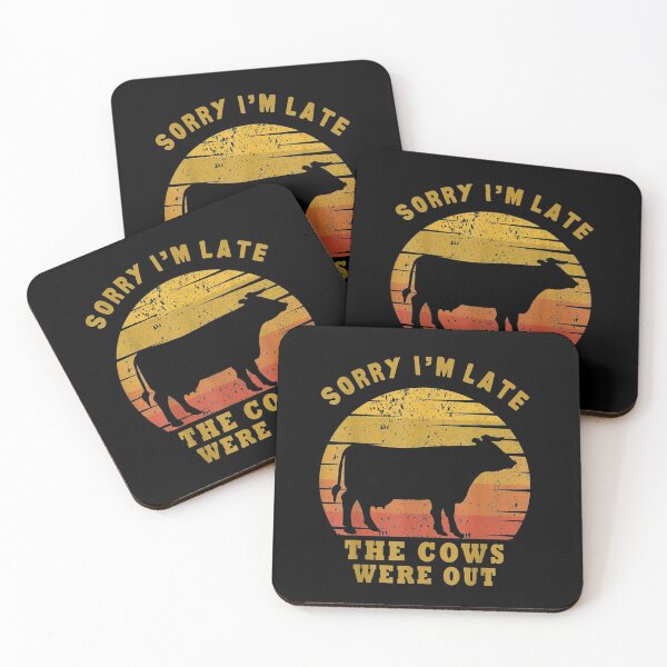 Item preview, Sorry-I-m-Late-The-Cows-Were-Out-Funny-Cows-Lovers-Gift designed and sold by pivpc1657.