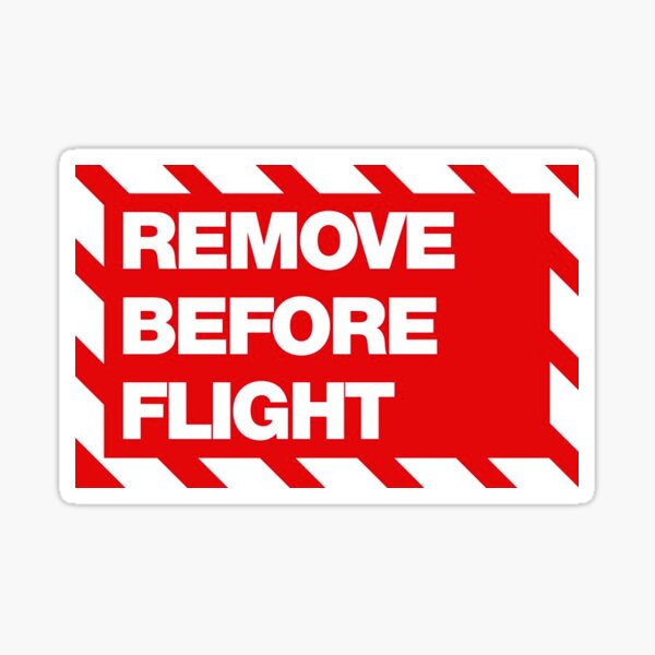 File:Remove Before Flight (2853695610).jpg - Wikimedia Commons
