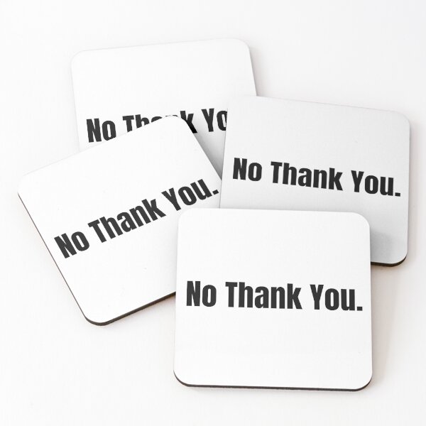 Item preview, No Thank You designed and sold by Jose234.