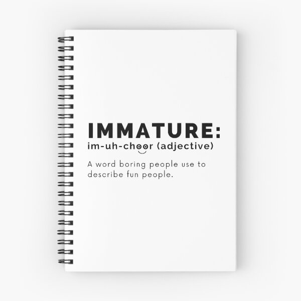 Item preview, Immature Funny Definition (Immature Dictionary Meaning) designed and sold by molamode.