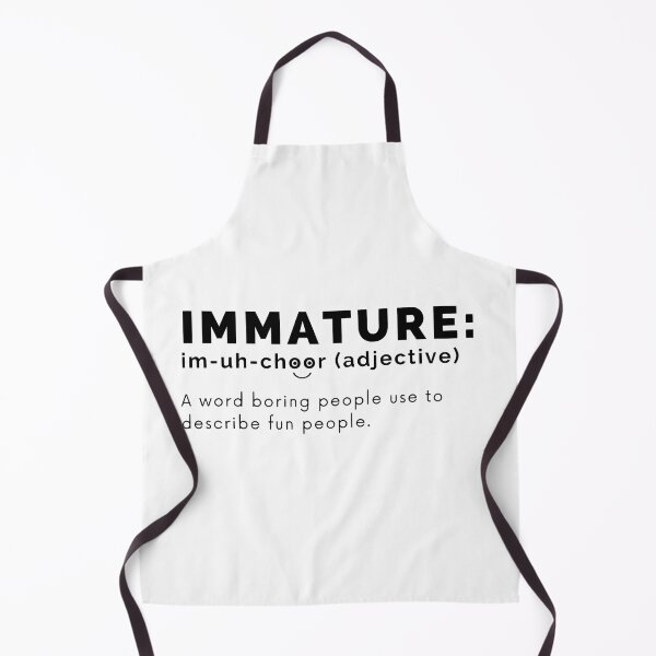 Item preview, Immature Funny Definition (Immature Dictionary Meaning) designed and sold by molamode.