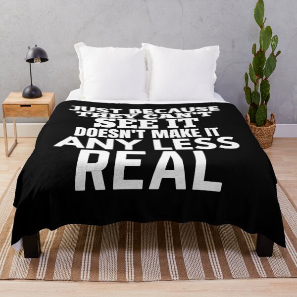 Item preview, Just because they can't see it doesn't make it any less real designed and sold by crazy merchs.