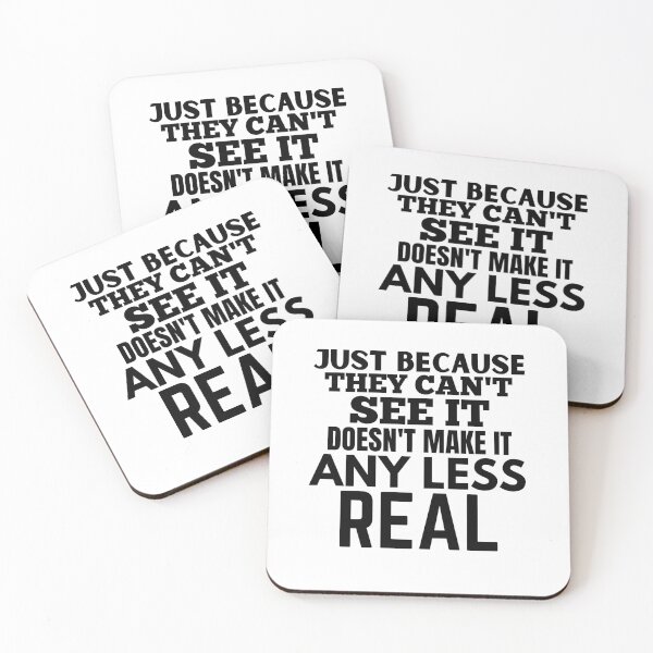 Item preview, Just because they can't see it doesn't make it any less real designed and sold by crazy merchs.