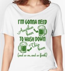 St Patricks Day Beer Drinking Humor Women's Relaxed Fit T-Shirt