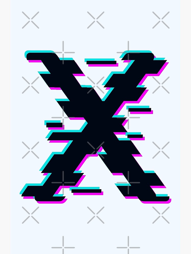 Letter X Glitch English Alphabet Art Print By Lagginmatrix Redbubble