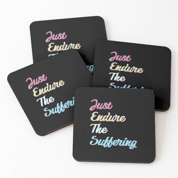 Item preview, Just Endure The Suffering  designed and sold by MarinoLeila.