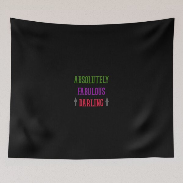 Item preview, Absolutely Fabulous Darling Quote Wording Funny Joke Humor designed and sold by triangle-studio.