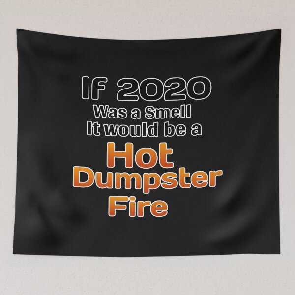 Item preview, 2020 dumpster fire, new years, new years eve designed and sold by girlsgetgadgets.