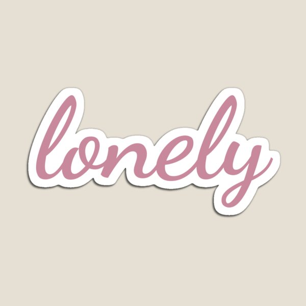 Item preview, Lonely (Kinda Pink) designed and sold by FilipeFerreira.