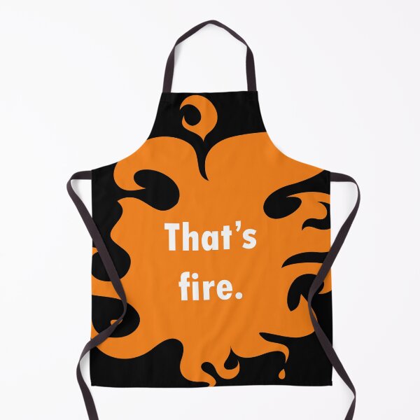 Item preview, That's Fire designed and sold by SarcasticWords.