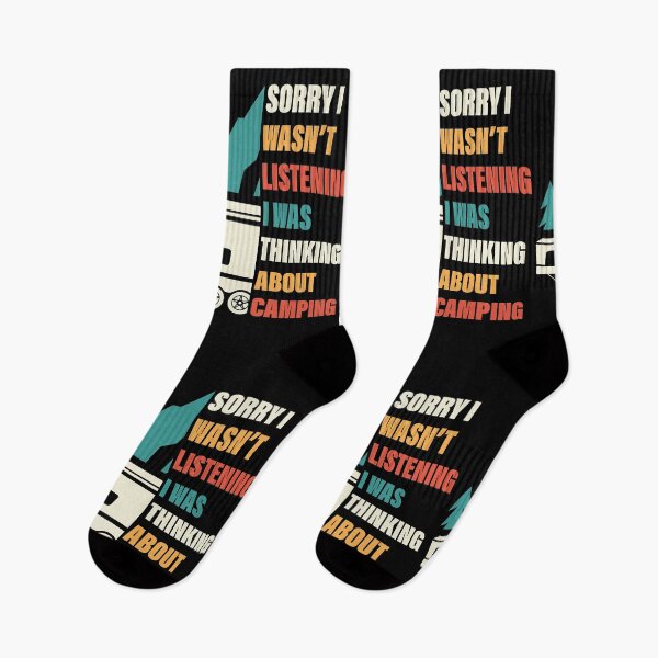 Item preview, Sorry I Wasn't Listening I Was Thinking About Camping Camp Life designed and sold by GravitiTees.