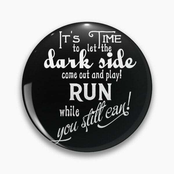 Item preview, It's Time To Let The Dark Side Out designed and sold by MaddFictional.