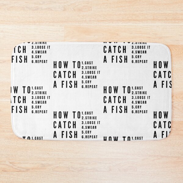 Item preview, How To Catch Fish designed and sold by WorldPrintTees.