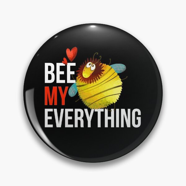 Item preview, Bee My Everything - Gift For Bee Lover designed and sold by MrElgo.