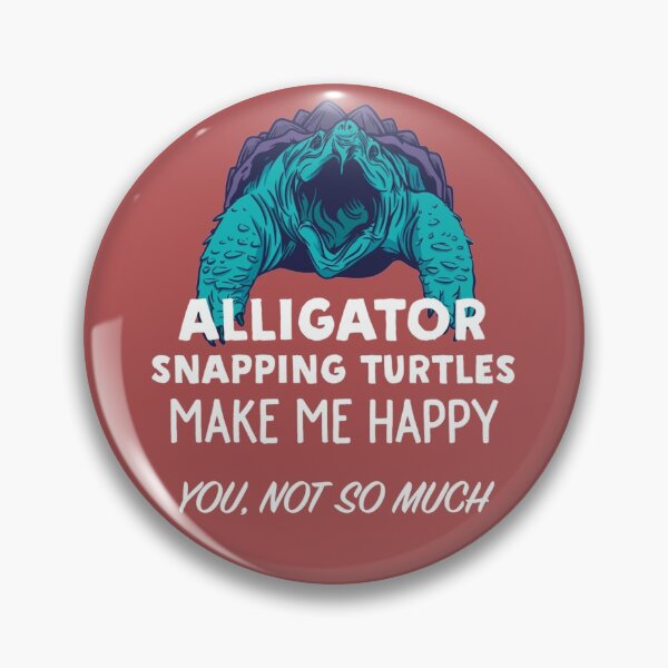 Item preview, Alligator Snapping Turtles Make Me Happy designed and sold by Tranguyen.