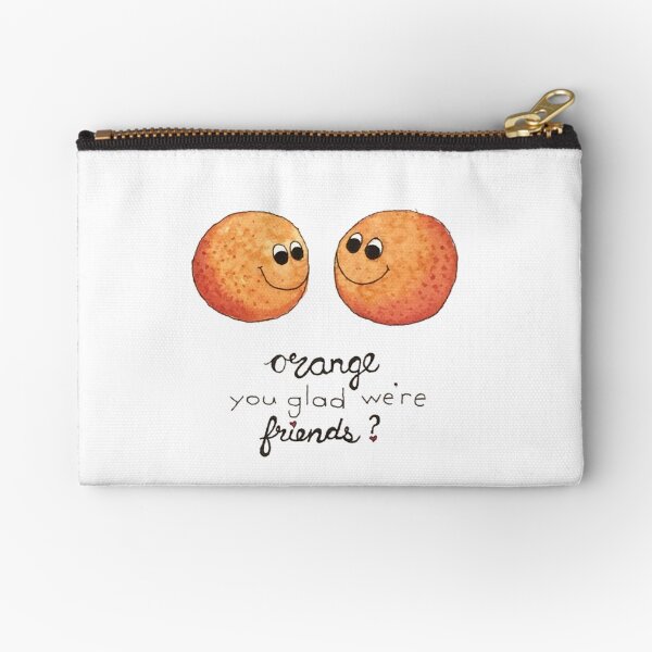 Item preview, Orange You Glad We're Friends? designed and sold by katherinedownie.