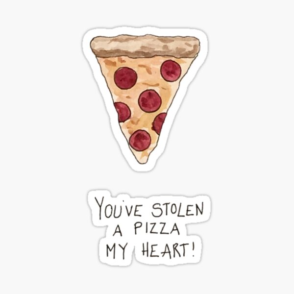 Item preview, You've Stolen A Pizza My Heart! designed and sold by katherinedownie.