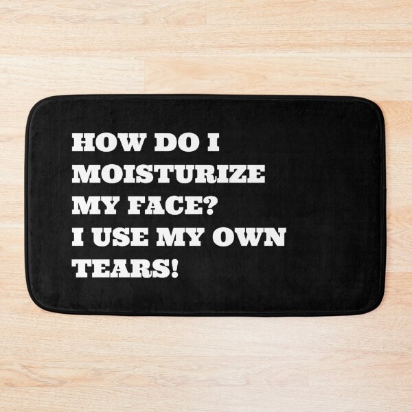 Item preview, How Do I Moisturize My Face designed and sold by Naive-Genius.