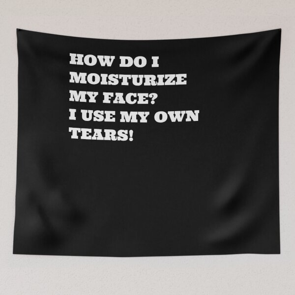Item preview, How Do I Moisturize My Face designed and sold by Naive-Genius.