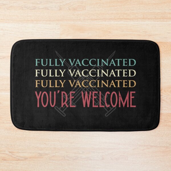 Item preview, Fully vaccinated designed and sold by Gloria312.