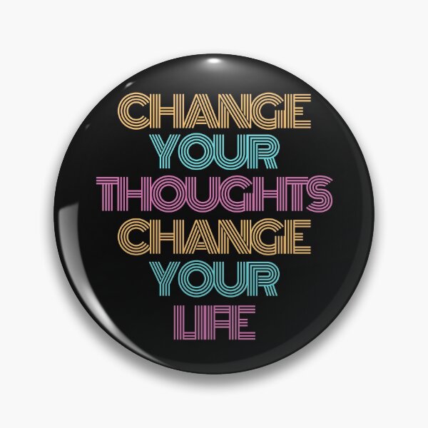 Item preview, Change Your Thoughts Change Your Life designed and sold by Wise-Words-4U.