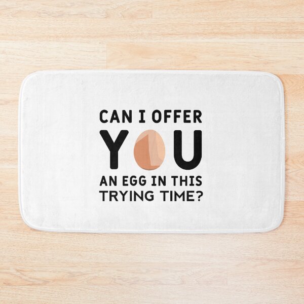 Item preview, Can I Offer You An Egg In This Trying Time designed and sold by Art-Tease.