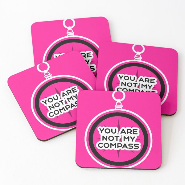 Item preview, You are Not My Compass | Life | Choices | Quotes | Hot Pink designed and sold by Wintre2.