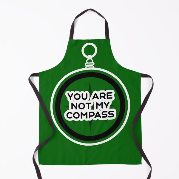 Item preview, You are Not My Compass | Life | Choices | Quotes | Green designed and sold by Wintre2.