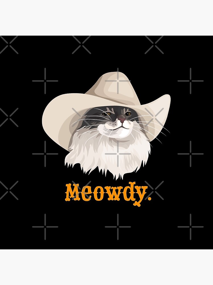 Meowdy Cat Wearing a Cowboy Hat Meme Pin Button sold by Bennett | SKU ...