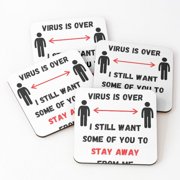 Item preview, When This Virus Is Over I Still Want Some Of You To Stay Away From Me designed and sold by Six Deers.