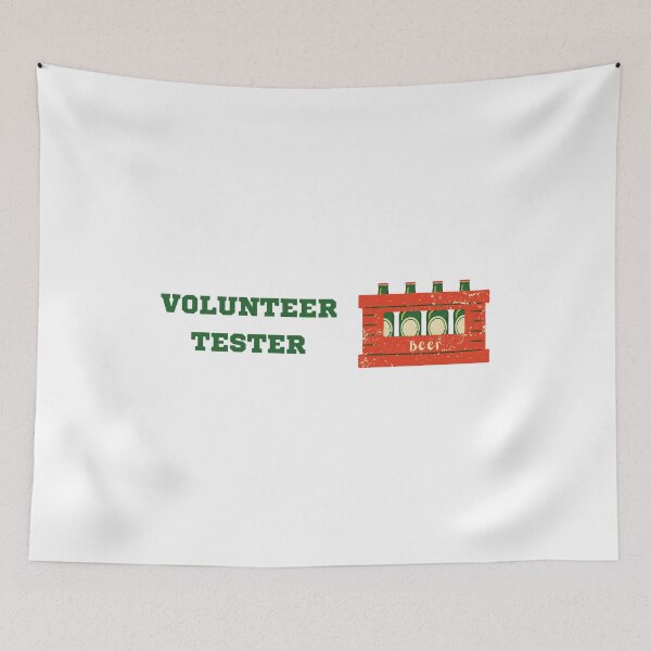 Item preview, Volunteer beer taster, free beer designed and sold by daguilon.