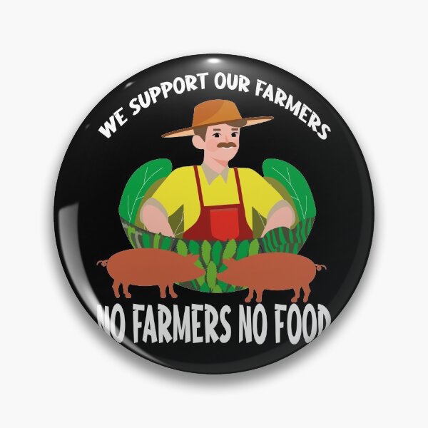 Item preview, We Support Our Farmers, no farmers no food-Artwork in support for farmers designed and sold by buzz1days.