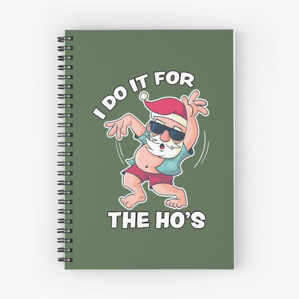 Item preview, I Do It For The Ho's Santa Claus Funny Merry Christmas designed and sold by 9ine9.