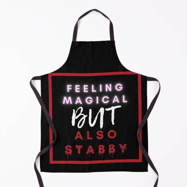 Item preview, Feeling Magical But Also Stabby designed and sold by WhatTheWorld.