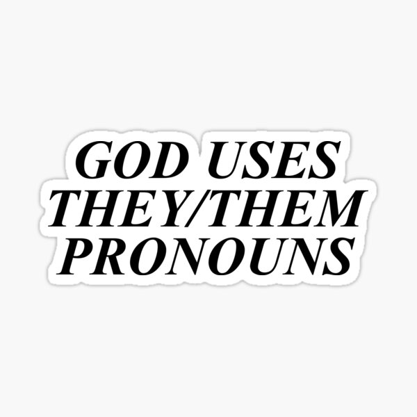 Item preview, God Uses They/Them Pronouns designed and sold by verytrans.