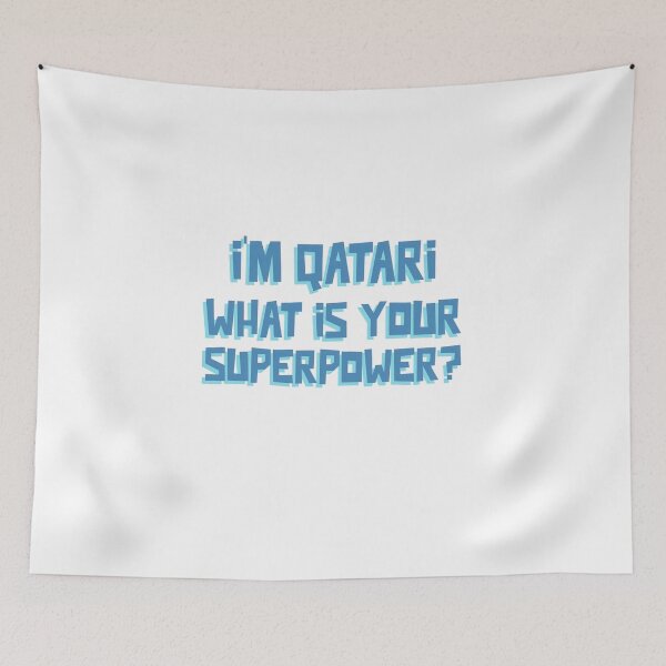 Item preview, I'M QATARI WHAT IS YOUR SUPERPOWER ? designed and sold by ArabCorner.