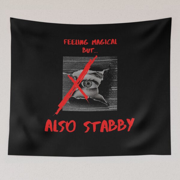 Item preview, Feeling Magical But Also Stabby designed and sold by WhatTheWorld.