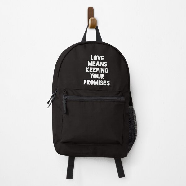 Item preview, Love Means Keeping Your Promises designed and sold by ProBatavian.