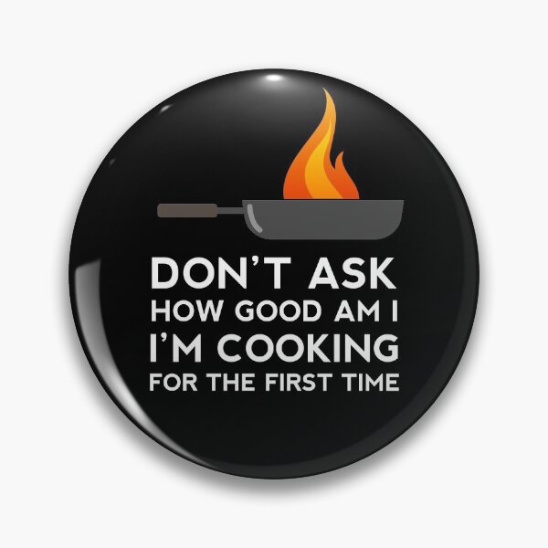 Item preview, I am Cooking For the First Time designed and sold by Art-Tease.