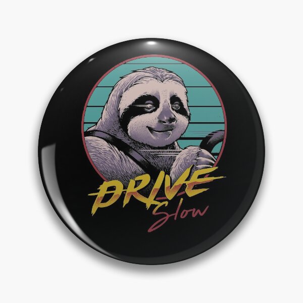 Item preview, Drive Slow designed and sold by vincenttrinidad.